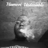 Hiamovi - Undeniable - EP